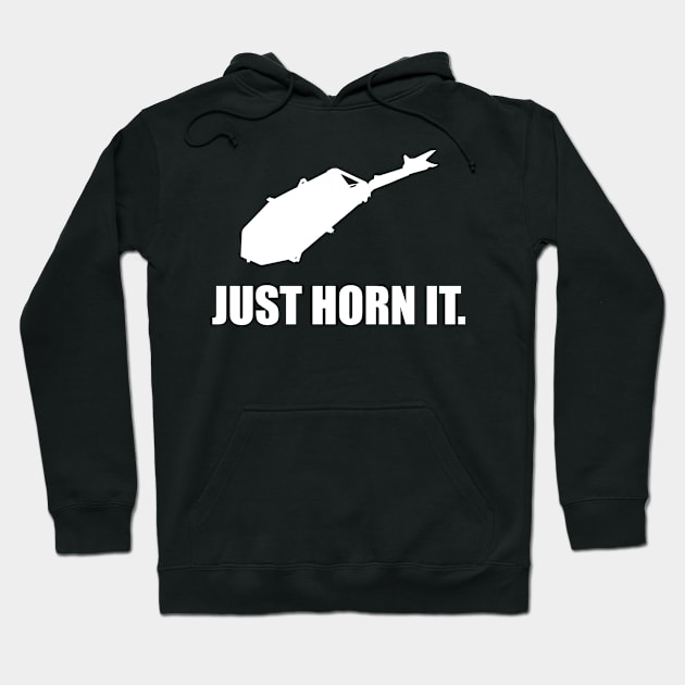 Just Horn It Hoodie by boldifieder